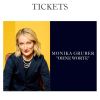 Ticket für Monika Grubers letzte Show in München